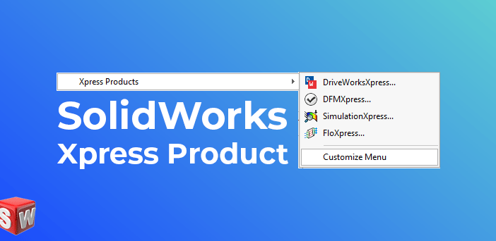 SolidWorks-Xpress-Product